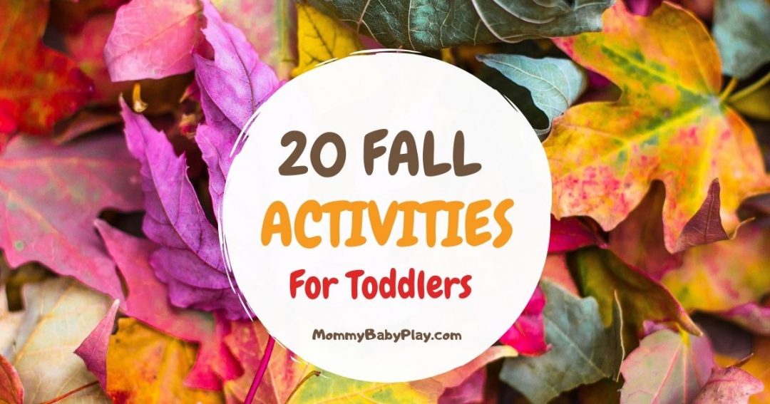 20 Fantastic Fall Activities For Toddlers