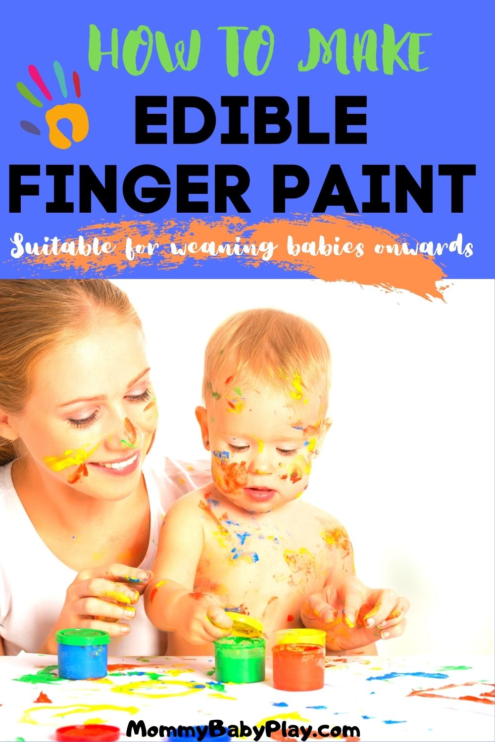 How To Make Edible Finger Paint {For Babies,Toddlers & Kids}